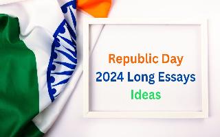 republic-day-2024-long-short-easy-essays-ideas-for-school-students-children-26th-january-in-simple-english