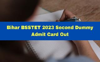 bihar-bsstet-2023-second-dummy-admit-card-released-at-bsebstet-com-check-cut-off-marks-list-here