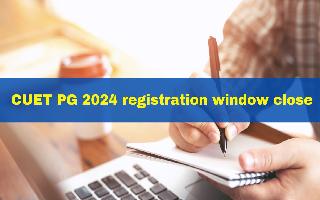cuet-pg-2024-registration-window-closes-on-january-24-check-complete-list-of-participating-universities-here