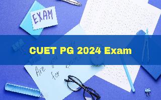 CUET PG 2024 Exam To Begin Tomorrow; Check Guidelines, Documents Required, Admit Card Link