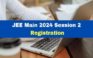 jee-main-2024-session-2-registration-last-date-today-exam-from-april-4