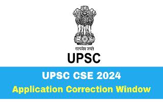upsc-cse-2024-application-correction-window-opens-at-upsconline-nic-in-here-how-to-edit