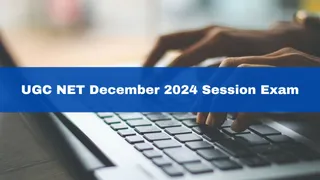 UGC NET December 2024 Session To Begin From January 3; Check Exam Day Guidelines
