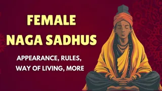 Mahakumbh 2025: Naga Sadhvis Or Female Naga Sadhus Have To Follow THESE Strict Rules; Know About Their Way Of Living, Appearance, More