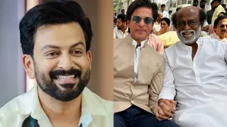 Prithviraj Sukumaran Shares His Vision To Direct Rajinikanth And Shah Rukh Khan