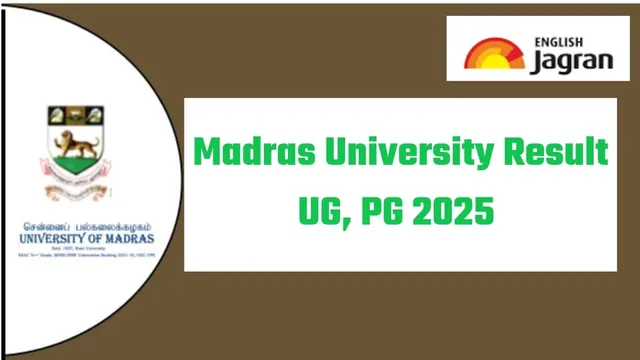 madras-university-result-2025-ug-pg-results-to-be-released-soon-today-check-result-at-unomacin