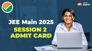 JEE Main 2025 Session 2 Admit Card Release Soon: Check NTA Hall Tickets At jeemain.nta.nic.in, Know Detailed Exam Schedule Here!