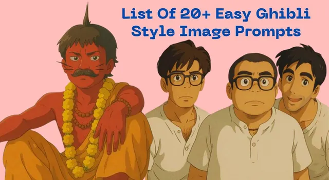 list-of-easy-ghibli-style-image-prompts-for-chatgpt-gemini-and-other-ai-tools