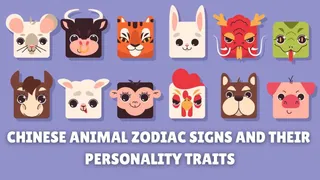 12 Chinese Zodiac Signs And Their Personality Traits; Know What Each Animal Sign Reveals About Your Mannerisms