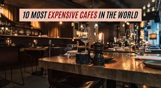 Most Expensive Cafes In The World: Where a Cup of Coffee Can Cost Over Rs 4,500!