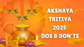 Akshaya Tritiya 2025: Dos And Don’ts You MUST Follow On Akha Teej To Eradicate Bad Luck