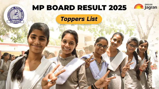 mp-board-toppers-list-2025-check-mpbse-10th-12th-topper-name-pass-percentage-merit-list-and-more-details-here