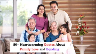 50+ Heartwarming Quotes About Family Love And Bonding To Share On International Family Day 2025