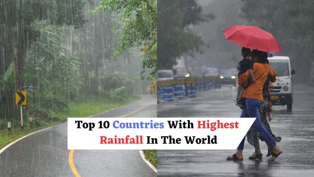 top-10-countries-with-highest-rainfall-in-the-year-colombia-panama-malaysia-and-more