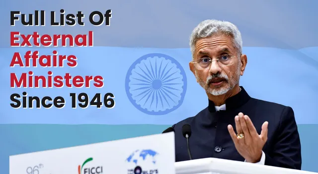list-of-external-affairs-ministers-since-1946-subrahmanyam-jaishankar-rajiv-gandhi-and-others