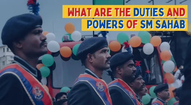 what-are-the-responsibilities-and-powers-of-sm-sahab-subedar-major