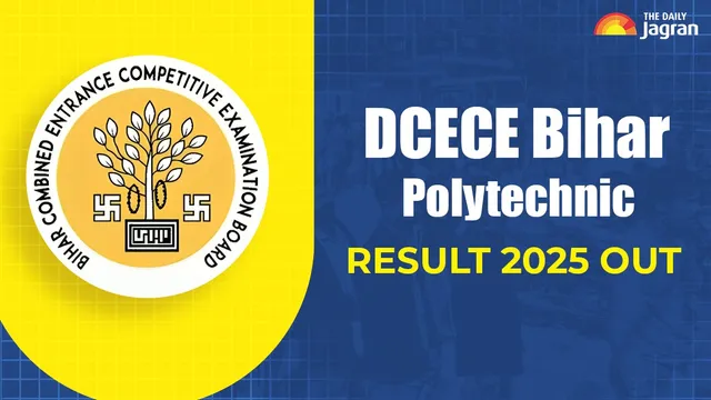 dcece-result-2025-released-check-steps-to-download-bihar-polytechnic-scorecard-at-bceceboard-bihar-gov-in-get-direct-link-here