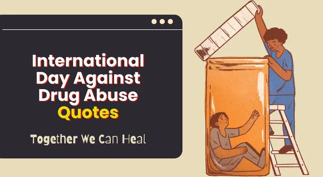 international-day-against-drug-abuse-2025-quotes-and-poster-messages-to-spread-awareness