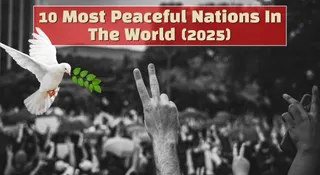 which-are-top-10-most-peaceful-nations-in-the-world-in-2025