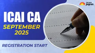 ICAI CA September 2025 Registration Begin; How To Apply For Final, Inter and Foundation At icai.org & Check Exam Details
