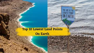 top-lowest-land-points-on-earth-dead-sea-lake-assal-death-valley-and-more