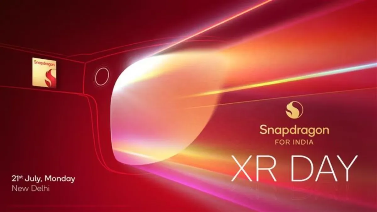 Snapdragon XR Day Kicks Off July 21 In Delhi: VR, AR And Spatial ...