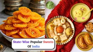 State-Wise Famous Indian Sweets: A Sweet Tour Of India’s Iconic Desserts