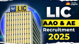 LIC AAO & AE Recruitment 2025: Check Steps To Apply At licindia.in, Know Eligibility Criteria, Selection Process, Application Fee & More Details