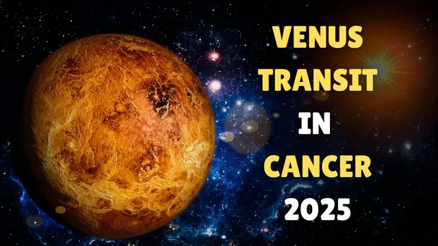 shukra-gochar-2025-positive-and-negative-effects-of-venus-transit-in-cancer-on-august-21