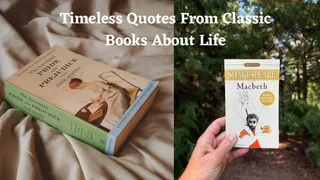 10 Timeless Book Quotes That Perfectly Capture The Essence Of Life