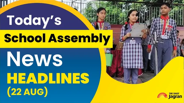 today-school-assembly-news-headlines-august-22-2025-from-delhi-cm-first-event-after-attack-pm-modi-launch-rs-5200-cr-projects-to-scs-verdict-on-stray-dogs