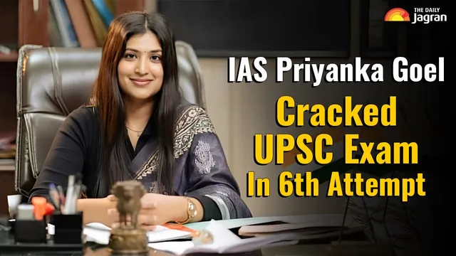 from-failure-to-triumph-priyanka-goels-inspiring-story-of-cracking-upsc-in-6th-attempt