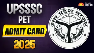 UPSSSC PET Admit Card 2025 To Be Released Soon At upsssc.gov.in: Steps To Download, Exam Dates & More Details Here