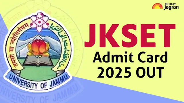 jkset-admit-card-2025-out-check-steps-to-download-hall-tickets-at-jujkset-in-exam-pattern-documents-to-carry