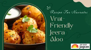 Easy Jeera Aloo Recipe: How To Make Vrat-Friendly Jeera Aloo For Shardiya Navratri 2025