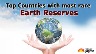 Top Countries With The Most Rare Earth Reserves, Know Where India Stands