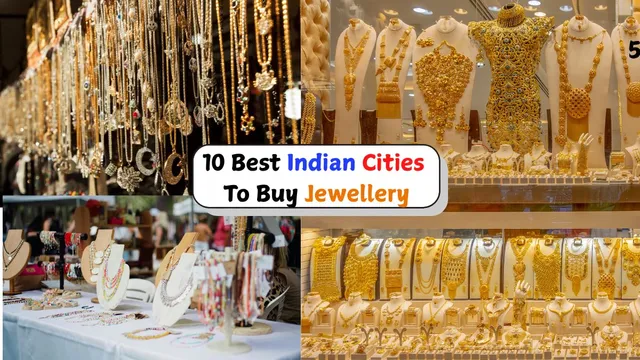 best-indian-cities-to-buy-authentic-jewellery-for-every-occasion