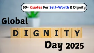 beautiful-quotes-to-embrace-your-dignity-and-selfworth-global-dignity-day-2025