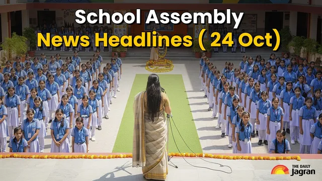 school-assembly-news-headlines-october-24-check-top-national-international-and-sports-news-updates