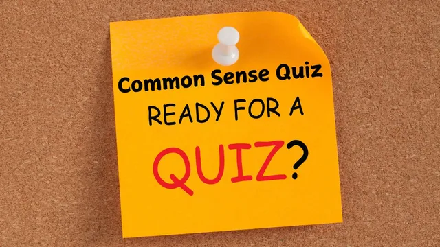 fun-and-tricky-quiz-questions-to-challenge-your-brain-on-use-your-common-sense-day
