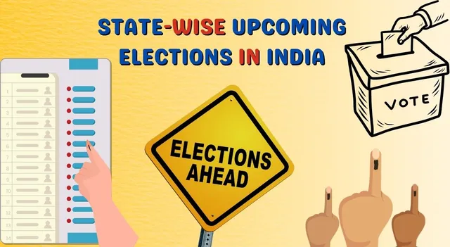 state-wise-upcoming-elections-in-india-key-polls-to-watch-out-for