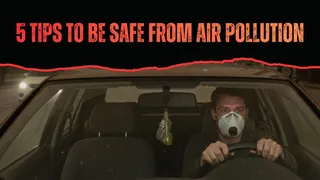 Battling With Air Pollution While Travelling In A Car? Use These 5 Tips To Save Yourself
