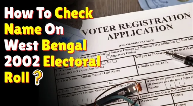 west-bengal-voter-list-download-how-to-check-your-name-in-the-electoral-roll-of-2002-sir