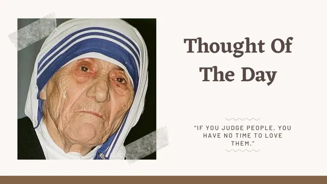 thought-of-the-day-by-mother-teresa-todays-motivational-quotes-for-school-assembly-on-love-faith-and-hope