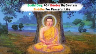 Bodhi Day 2025: 40+ Wisdom Quotes By Gautam Buddha For Peaceful And Positive Life