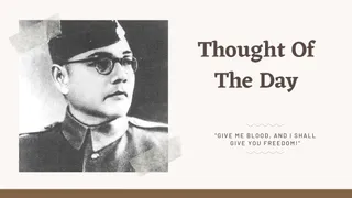 Thought Of The Day By Netaji Subhas Chandra Bose: Today's Motivational Quotes For School Assembly On Freedom