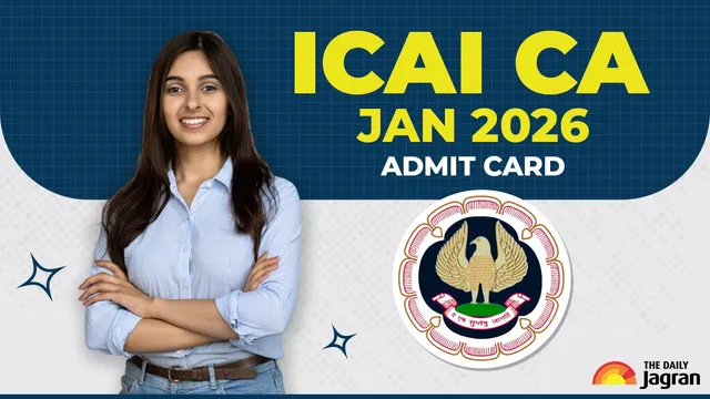 icai-ca-jan-2026-admit-card-to-be-out-soon-exams-dates-steps-to-check-hall-tickets-and-other-details-here