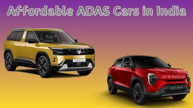 5-most-affordable-cars-with-adas-in-india-tata-sierra-mahindra-xuv-3xo-and-more