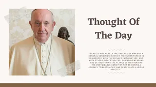 Thought Of The Day By Pope Francis: Today's Motivational Quotes For School Assembly On Peace To Celebrate His Birth Anniversary