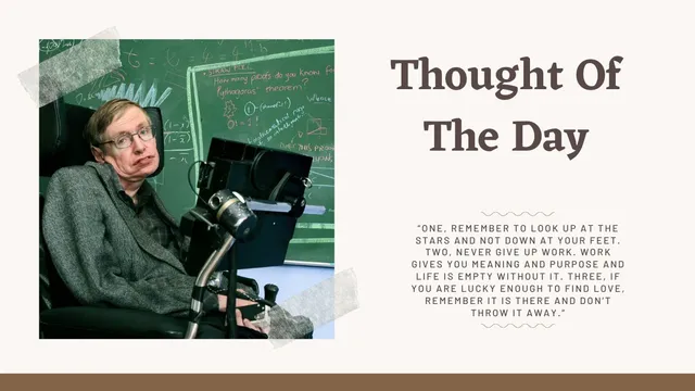 thought-of-the-day-by-stephen-hawking-todays-motivational-quotes-for-school-assembly-on-science
